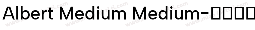 Albert Medium Medium字体转换